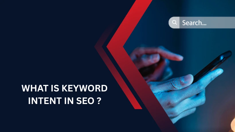 What Is Keyword Intent in SEO
