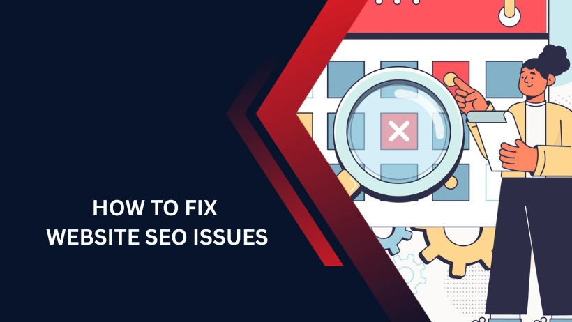 How to Fix Website SEO Issues