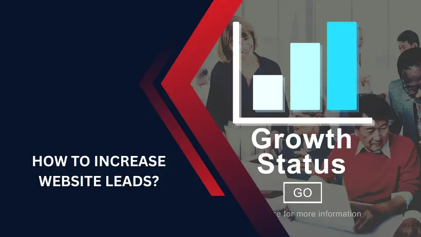 How to Increase Website Leads 